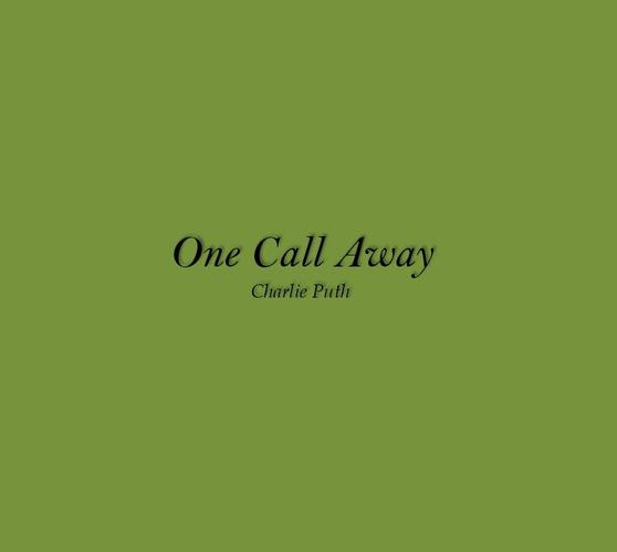 Download Lagu One Call Away